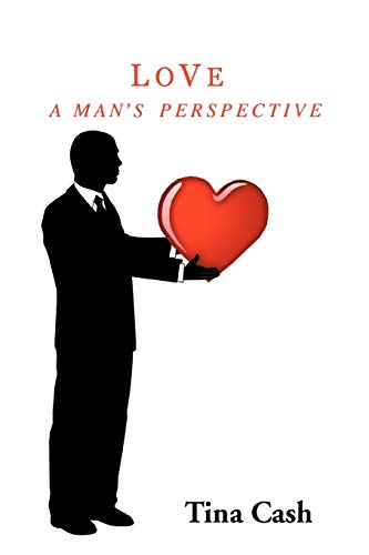 Love: A Man's Perspective
