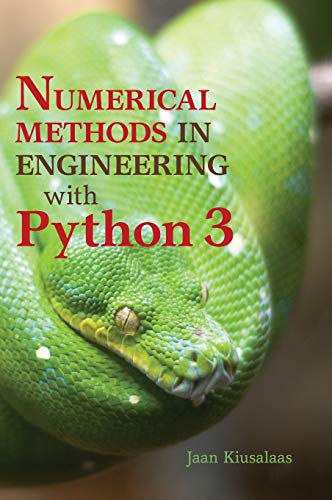 Jaan Kiusalaas Numerical Methods In Engineering With Python 3