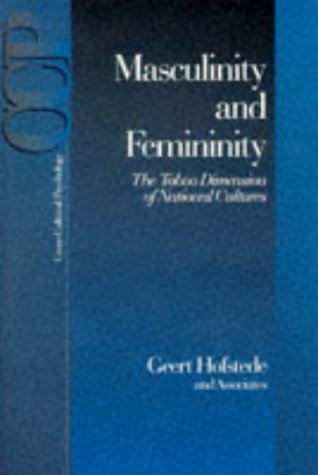 Geert Hofstede Masculinity And Femininity, The Taboo Dimension Of National Cultures (Cross-Cultural Psychology Series)