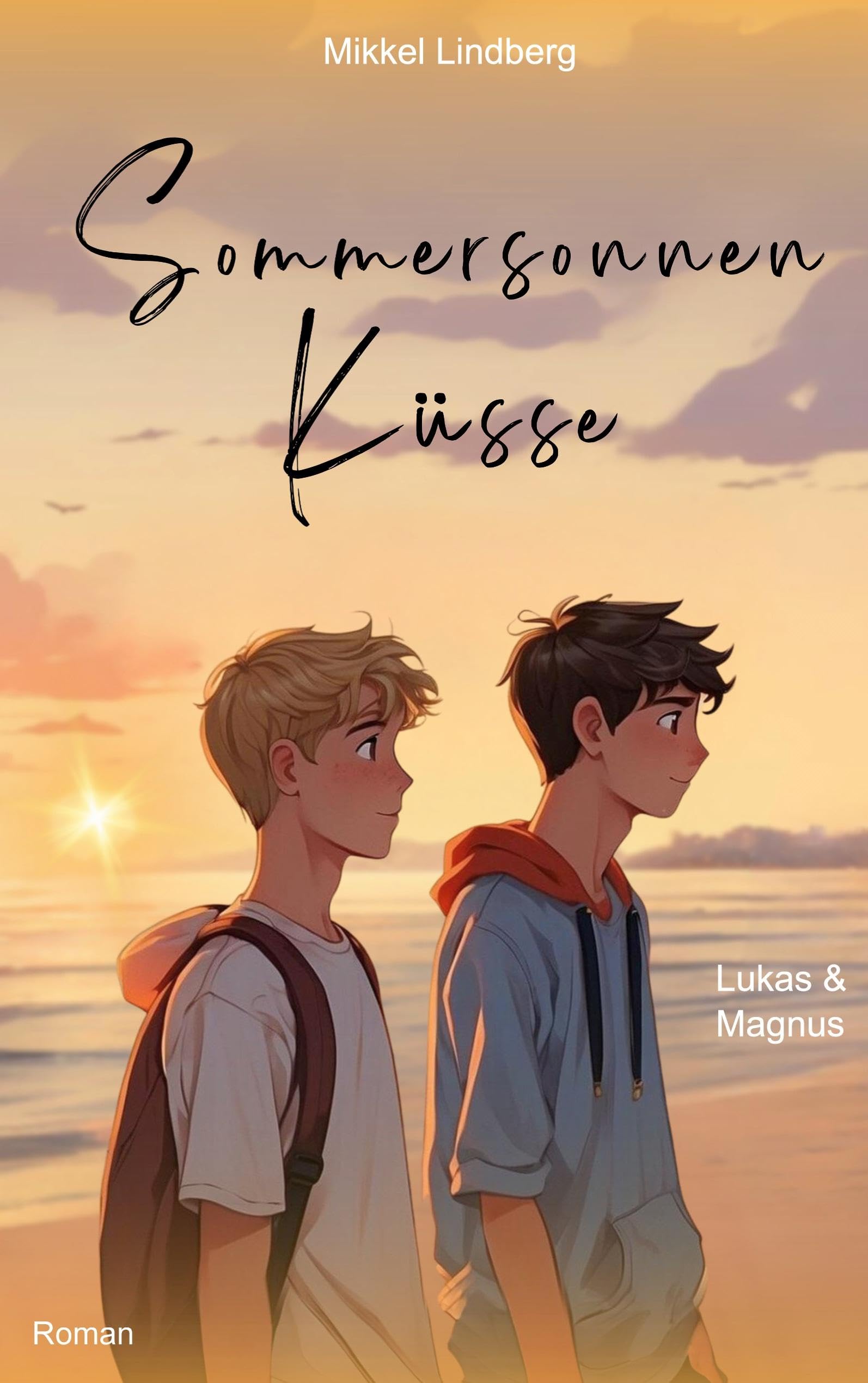 Sommersonnen Küsse: Lukas & Magnus (Lukas und Magnus)