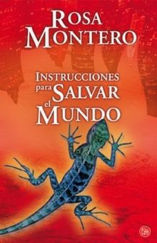 Instrucciones para salvar el mundo (Narrativa Española)