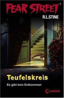 Fear Street. Teufelskreis: Es gibt kein Entkommen.