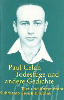 »Todesfuge« und andere Gedichte: Text und Kommentar (Suhrkamp BasisBibliothek)