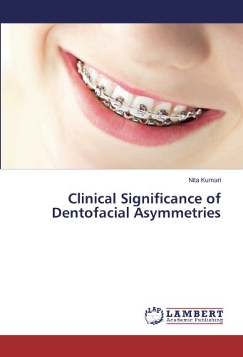 Clinical Significance of Dentofacial Asymmetries
