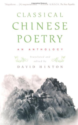 unbekannt Classical Chinese Poetry, An Anthology