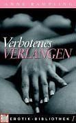 Verbotenes Verlangen. Bild Erotik-Bibliothek Band 1