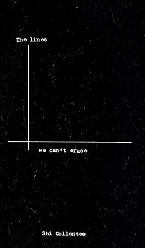 The Lines We Can't Erase