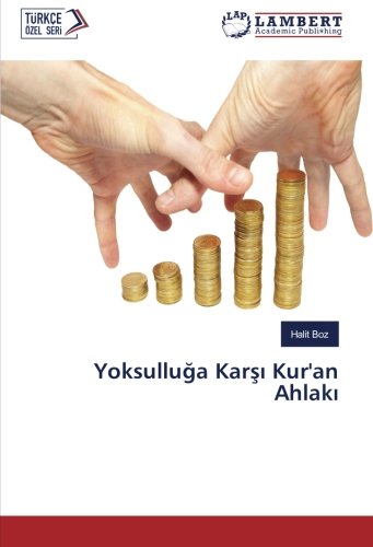 Yoksulluğa Karşı Kur'an Ahlakı