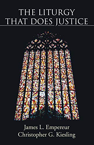 The Liturgy That Does Justice