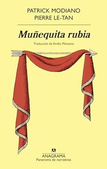 Muñequita rubia (Panorama de narrativas)