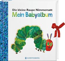 Die kleine Raupe Nimmersatt - Mein Babyalbum - Blau