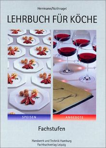 Lehrbuch für Köche: Fachstufen