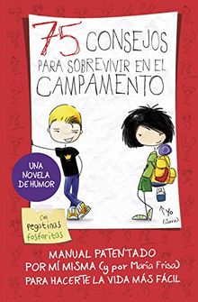 75 consejos para sobrevivir en el campamento (Serie 75 Consejos)