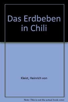 Sämtliche Werke, Brandenburger Ausgabe, Bd.3, Das Erdbeben in Chili