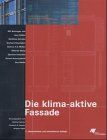 Die klimaaktive Fassade (AIT-Edition)