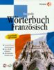 Das große Wörterbuch Französisch. CD- ROM für Windows 3.1/95