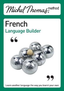 Michel Thomas French Language Builder (Michel Thomas Series)