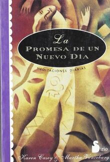 La promesa de un nuevo día : meditaciones diarias