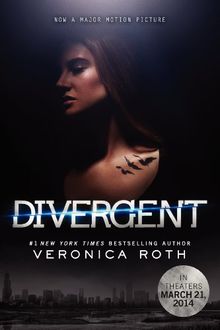 Divergent Movie Tie-in Edition (Divergent Series, Band 1)