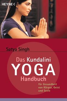 Das Kundalini Yoga Handbuch von Singh, Satya | Buch | Zustand akzeptabel