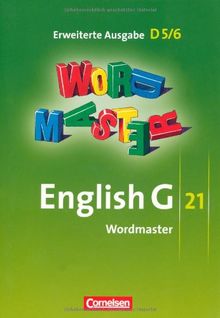 English G 21 - Erweiterte Ausgabe D: Band 5/6: 9./10. Schuljahr - Wordmaster: Vokabellernbuch