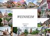 Weinheim Impressionen (Wandkalender 2022 DIN A3 quer)