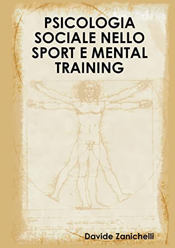 Psicologia Sociale Nello Sport E Mental Training