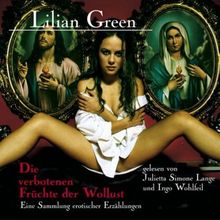 Die verbotenen Früchte der Wollust, 1 Audio-CD