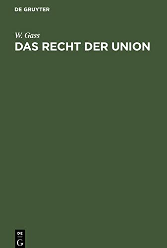Das Recht der Union: Eine Schutzrede