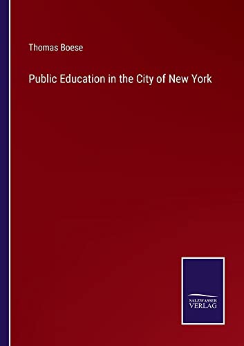 Public Education in the City of New York