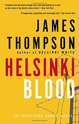 Helsinki Blood (An Inspector Vaara Novel, Band 4)