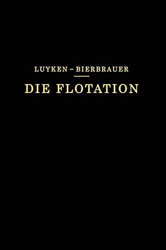 Die Flotation in Theorie und Praxis (German Edition)