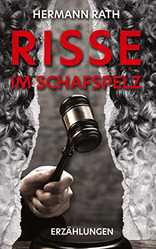 Risse im Schafspelz: Erzählungen