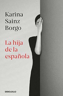 La Hija de la española (Best Seller)