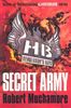 Henderson's Boys 03. Secret Army