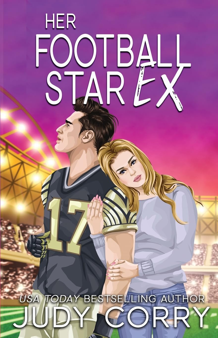 Her Football Star Ex (Rich and Famous Romance)