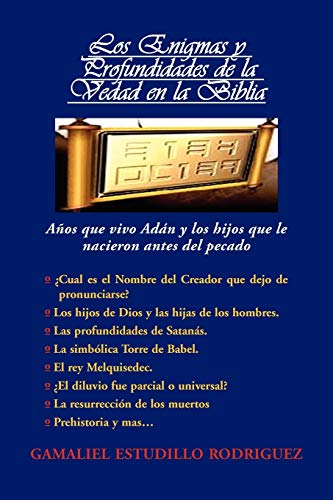 Los Enigmas Y Profundidades De La Verdad En La Biblia