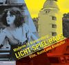 Licht - Spiel - Haus: Moderne in Brandenburg: Film, Kunst und Baukultur