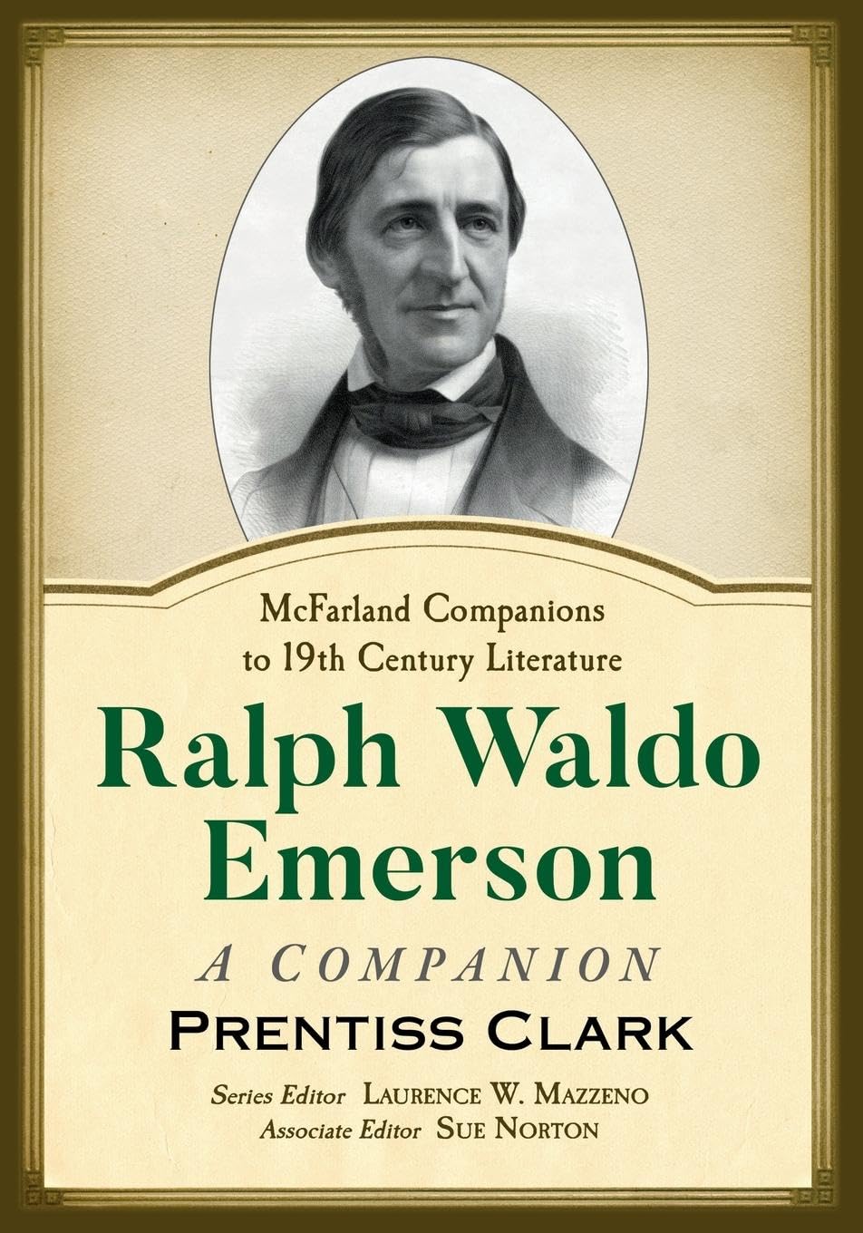 Ralph Waldo Emerson: A Companion (McFarland Companions to 19th Century Literature)