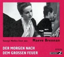 Der Morgen nach dem großen Feuer