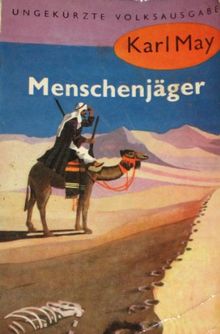 (May, Karl): Karl May Taschenbücher, Bd.16, Menschenjäger