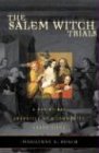 SALEM WITCH TRIALS PB: A Day-by-day Chronicle of a Community Under Siege