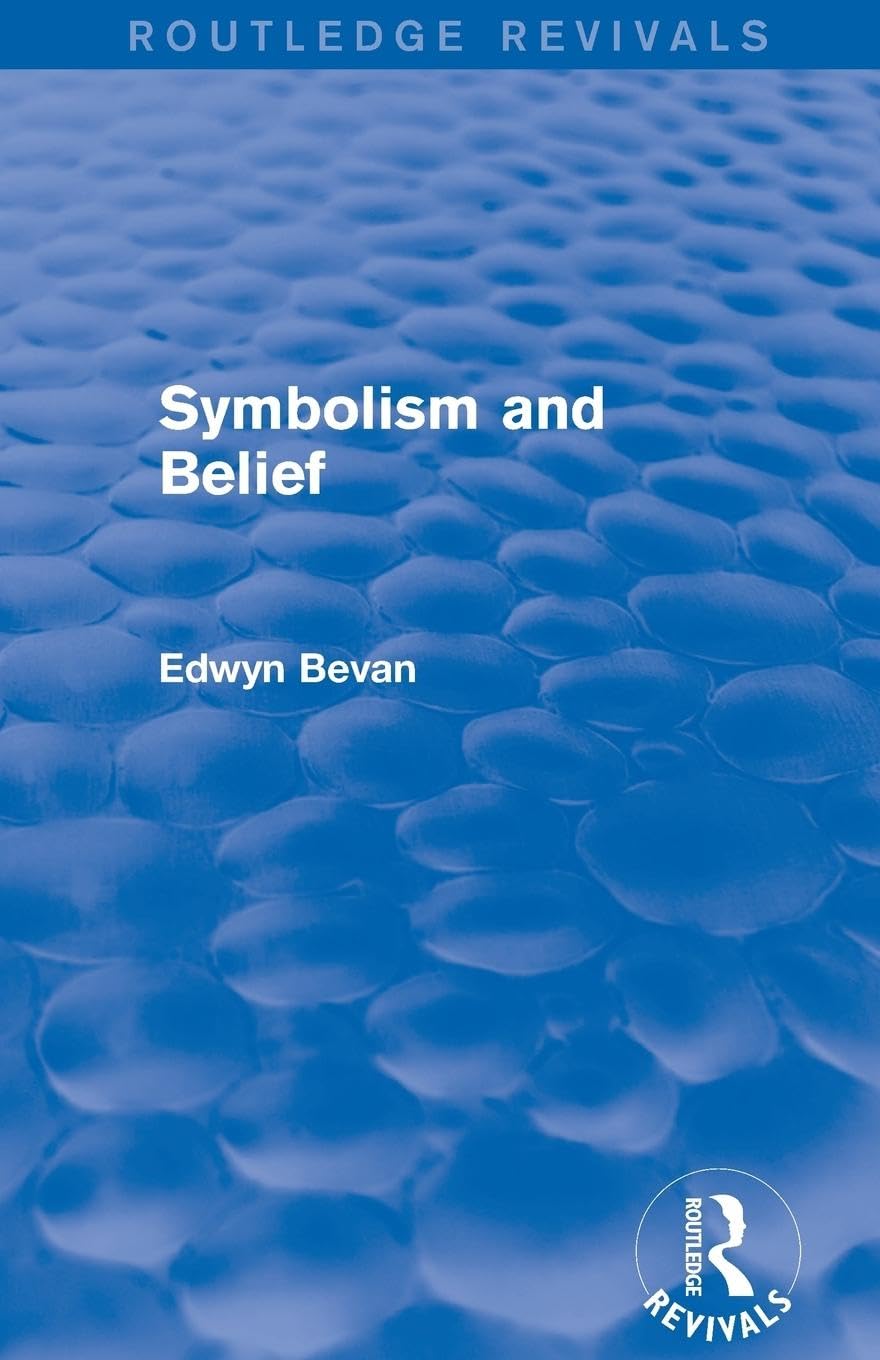 Symbolism and Belief (Routledge Revivals): Gifford Lectures