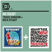 2 For 1: Tragic Kingdom / Rock Steady (Digipack ohne Booklet)