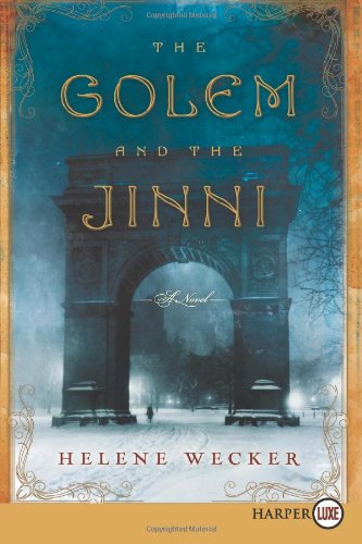 The Golem and the Jinni LP: A Novel