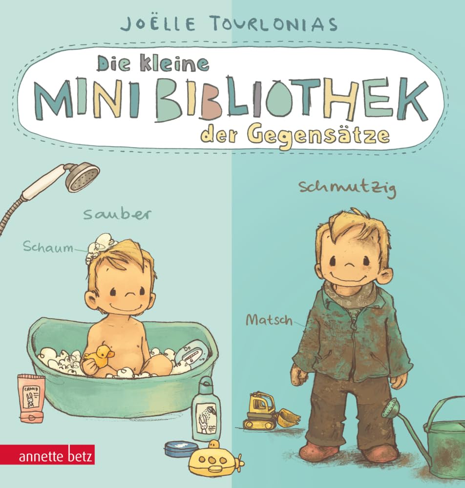 Tourlonias, Joëlle: Die kleine Mini-Bibliothek der Gegensätze - Ein Pappbilderbuch über Gegensätze (Die Mini-Bibliothek der Wörter)