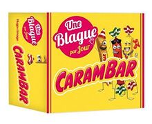 Carambar : une blague par jour : 2021