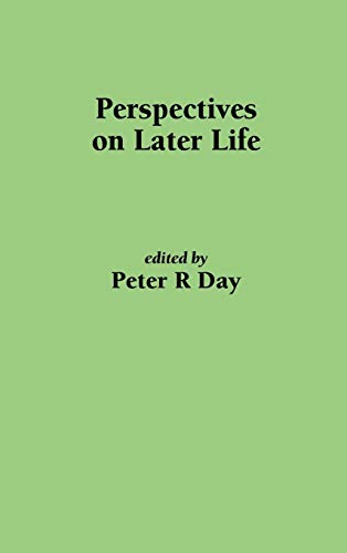 Perspectives on Later Life: The Application of Research and Theory in Social Care
