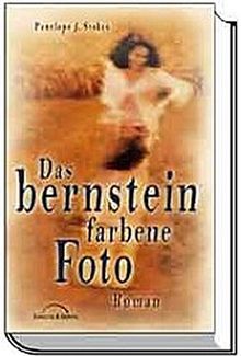 Das bernsteinfarbene Foto: Roman