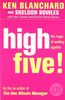 High Five: the Magic of Working Together (The One Minute Manager)